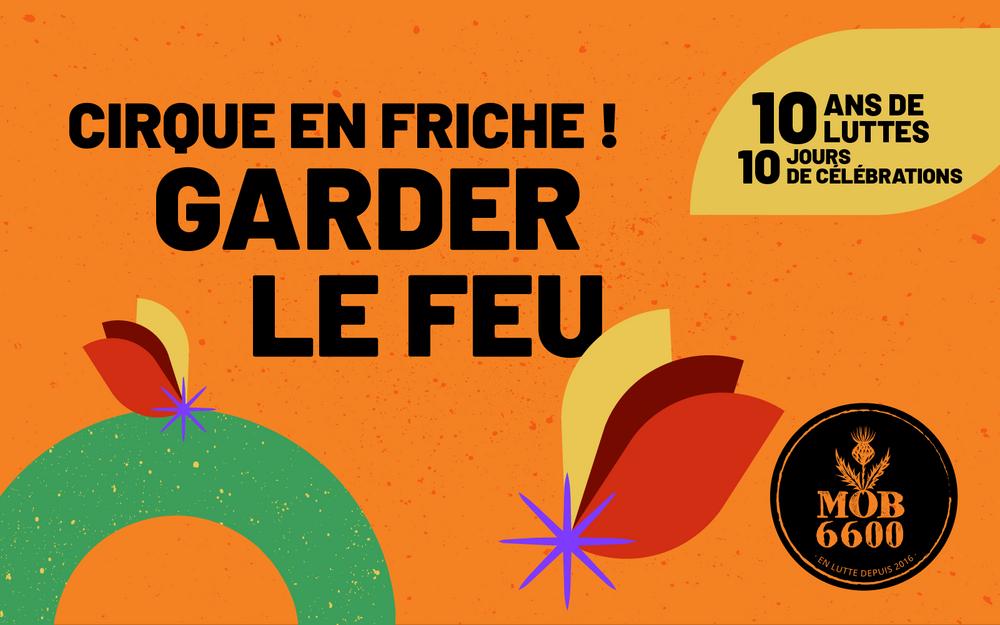 Cirque en friche ! — Garder le feu —