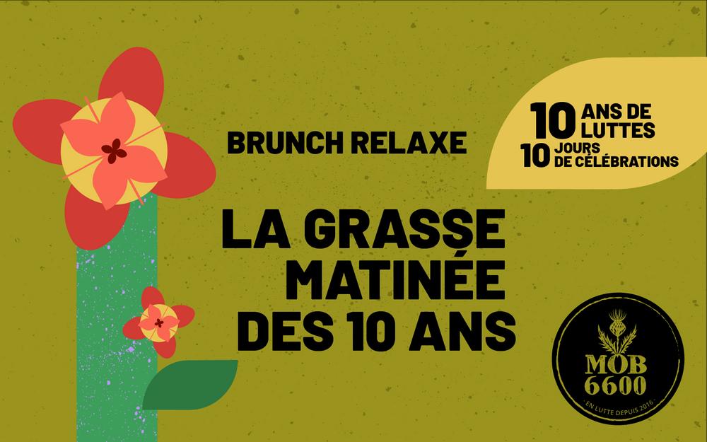 La grasse matinée des 10 ans: brunch relaxe