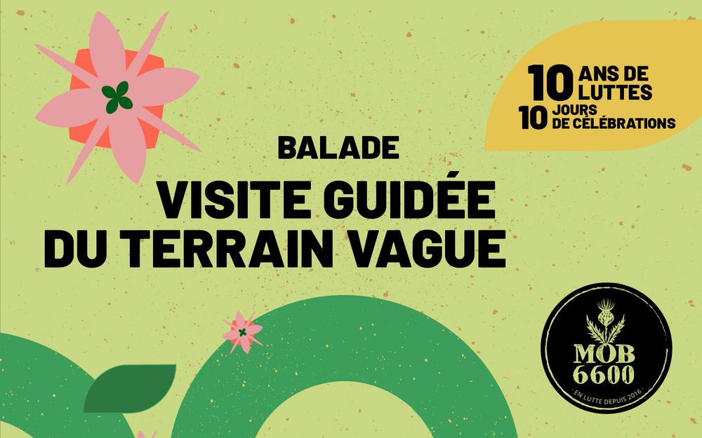 Visite guidée du terrain vague